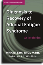 Diagnosis to Recovery of Adrenal Fatigue Syndrome